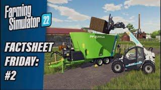 FS22  FACTSHEET FRIDAY #2 Sheets 5-8  INFO SHARING  Farming Simulator 22.