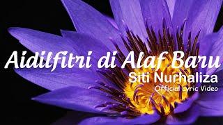 Aidilfitri di Alaf Baru - Siti Nurhaliza Official Lyric Video