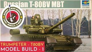 Plastic Scale Model Build - Trumpeter T-80BV - 135 - Part 1 Construction.