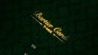 T-Pain Bartier Cardi Cardi B ft 21 Savage T-Mix