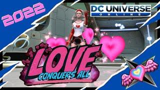 Love Conquers All - Valentines Day Seasonal Event - DC Universe Online DCUO 2022