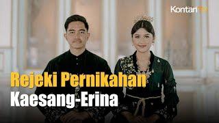 Rejeki Nomplok Dari Pernikahan Kaesang Erina