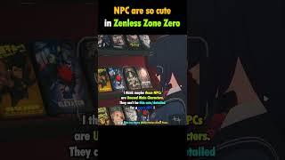 NPC in Zenless Zone Zero are So Cute