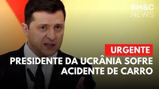 URGENTE PRESIDENTE DA UCRÂNIA SOFRE ACIDENTE DE CARRO