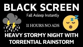 Beat Stress & Insomnia Sleep Instantly  Big storm torrential rain and terrifying thunder