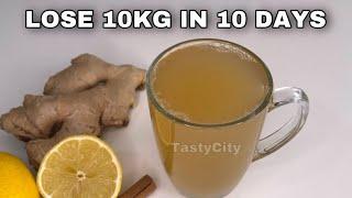 Weight Loss Drink  Lose 10KG In 10 Days  Belly Fat Burner Drink