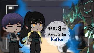 Kaiju No8 reacts to Kafka HibinoKaiju no8GachaClubReactionGachaReactsSonorasu