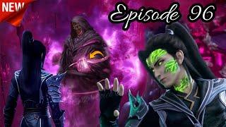 Battle Through The Heavens Season 6 Episode 96 Explained In HindiUrdu