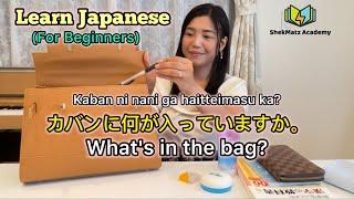 Free Japanese Lesson for Beginners  Learn Japanese  Basic Nihongo   Whats in my Bag?