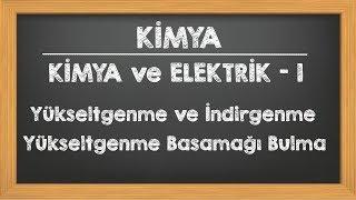 Yükseltgenme ve İndirgenme - Yükseltgenme Basamağı Bulma 12.Sınıf AYT YKS Kimya