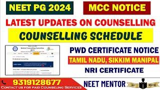 NEET PG 2024 ll Latest Updates on Counselling ll MCC Notification ll PWD & NRI Certificate