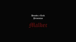 Humbe Reik - Malbec Teaser