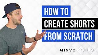 How to Create Your Own Shorts from Scratch