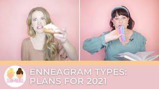 Enneagram Types Plans for 2021