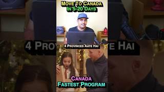  Best Way To Settle In Canada  Fastest Program 