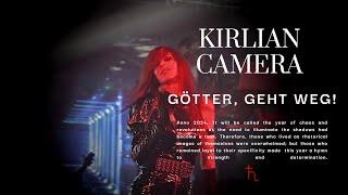 Kirlian Camera - Götter geht weg Official Music Video