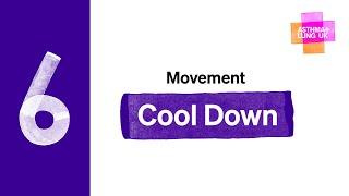 Movement 6 Cool Down  Asthma + Lung UK