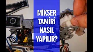 Mikser tamiri  Mikser Çalışmıyor  Mikser nasıl tamir edilir  Felix Mikser  Silvermix  Tamirhane