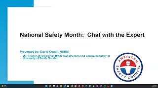 National Safety Month   Chat with the Expert