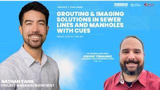 Grouting & Imaging Solutions in Sewer Lines and Manholes with CUES