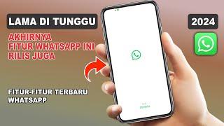 Lama Di Tunggu Akhirnya Fitur WhatsApp Ini Rilis Juga  WhatsApp 2024