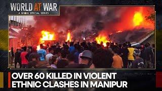 Non-tribal Meitei clash with tribal Kuki in Manipur  World At War  WION