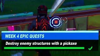 Destroy enemy structures with a pickaxe Fortnite