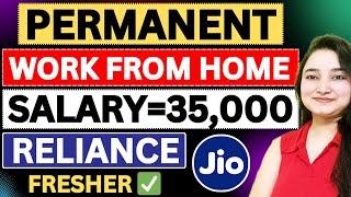 Permanent Work From Home Jobs 2024  Reliance Jio Work From Home Jobs  Online Jobs At Home