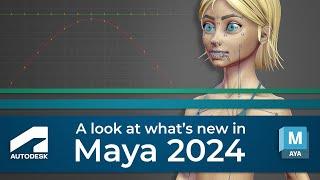 Whats new in Maya 2024?