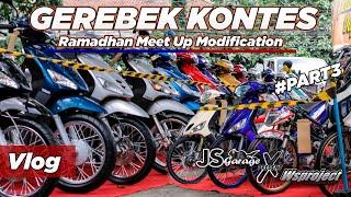 Gerebek Kontes Ramadhan Meet Up Modification Jsgarage X Waproject PART3  Dompet Makin Sobek