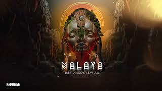 Ilee Aaron Sevilla - Malaya  Afro House