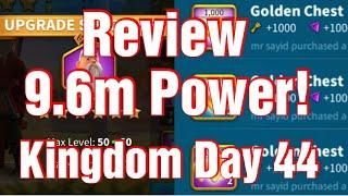 Kingdom Day 44 - F2P 9.6M Power