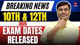 Breaking News - 10th & 12th 2025  EXAM DATES RELEASED #ssc #hsc