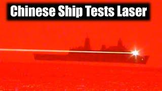 Chinese Warship Unveils New Laser Weapon