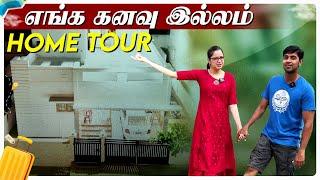 Our Home Tour Vlog  ஆசை ஆசையா கட்டின 5BHK வீடு  Vijay And Vaishu