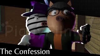 The Confession Piggy Version