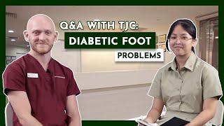 Diabetic Neuropathy and Diabetic Foot Problems - Temasek Junior College TJC asks a Podiatrist