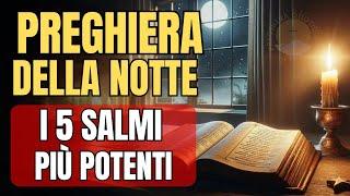 Salmi potenti per la Protezione - Preghiera della notte – Preghiere di benedizione