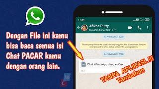 CARA Mengetahui isi chat WhatsApp pacar tanpa aplikasi