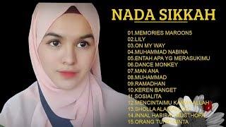 Full Album Nada sikkah  Cover 2020 - Nada sikkah non-stop Playlist