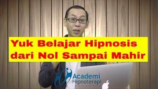 Belajar Hipnosis bersama Academi Hipnoterapi Indonesia  Bagian 1