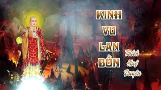 Kinh Vu lan báo hiếu – Thích Huệ Duyên Tụng  Thử Thách Chân Tâm