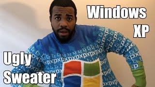 WINDOWS UGLY SWEATER UNBOXING