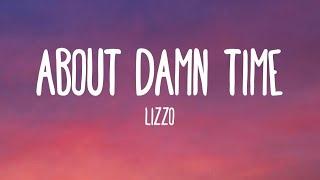 Lizzo - About Damn Time Lyrics