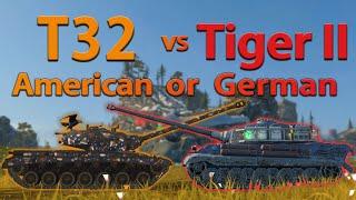 WOT Blitz Face Off  T32 vs Tiger II