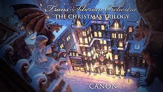 Trans-Siberian Orchestra - Christmas Canon Official Audio w Narration