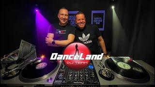 Guest DJ’s  DanceLand Dj Team - Club Dance Classic 2000-2005