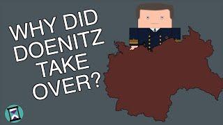 Why did Doenitz take over running Germany? Short Animated Documentary
