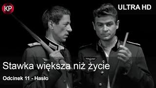 Stawka Większa Niż Życie 1968  4K  Odcinek 11  Kultowy Polski Serial  Hans Kloss  Za Darmo