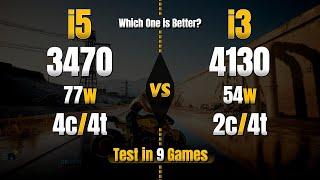 i5 3470 vs i3 4130 - Test in 9 Games